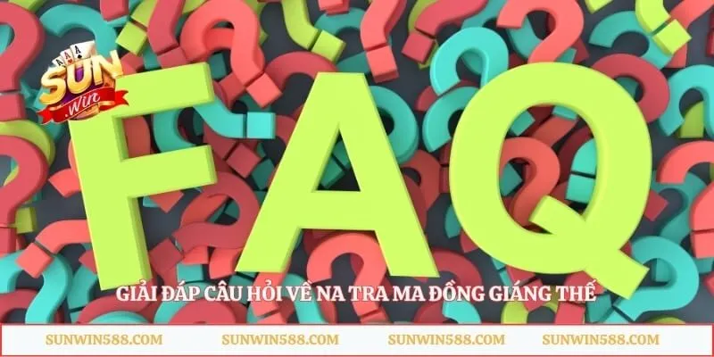 Giải đáp câu hỏi về na tra ma đồng giáng thế