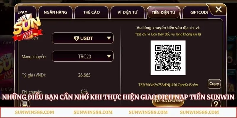 Những điều bạn cần nhớ khi thực hiện giao dịch nạp tiền Sunwin