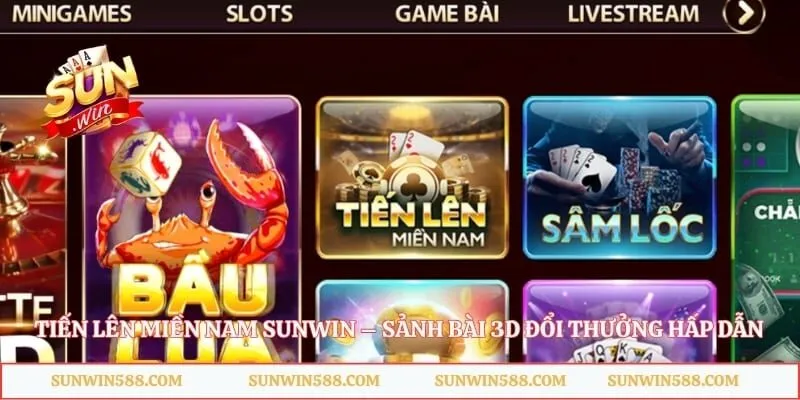 Tiến Lên Miền Nam Sunwin – Sảnh Bài 3D Đổi Thưởng Hấp Dẫn